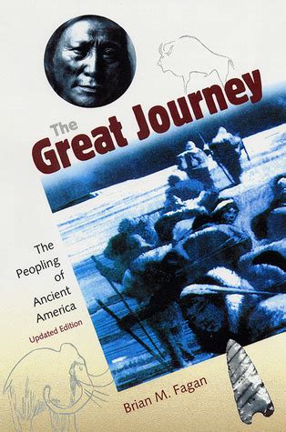 The Great Journey : the Peopling of Ancient America Ebook PDF